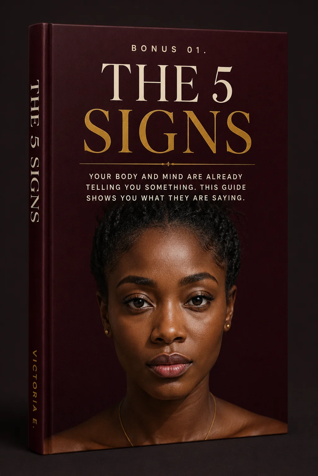 The 5 Signs