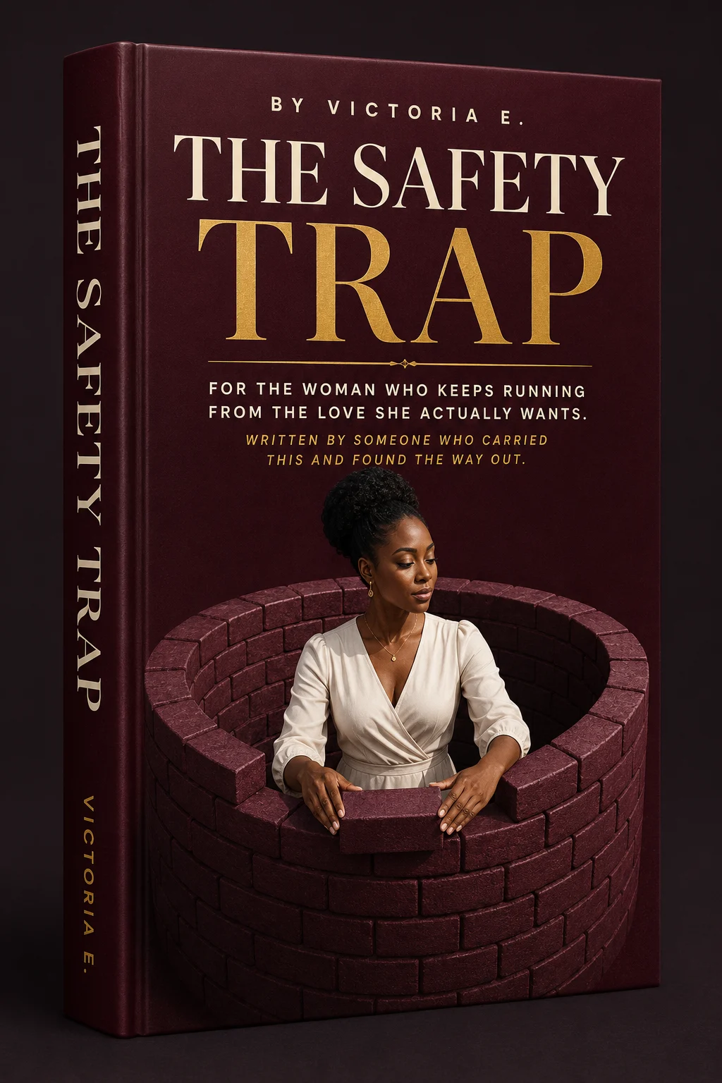 The Safety Trap by Victoria E.
